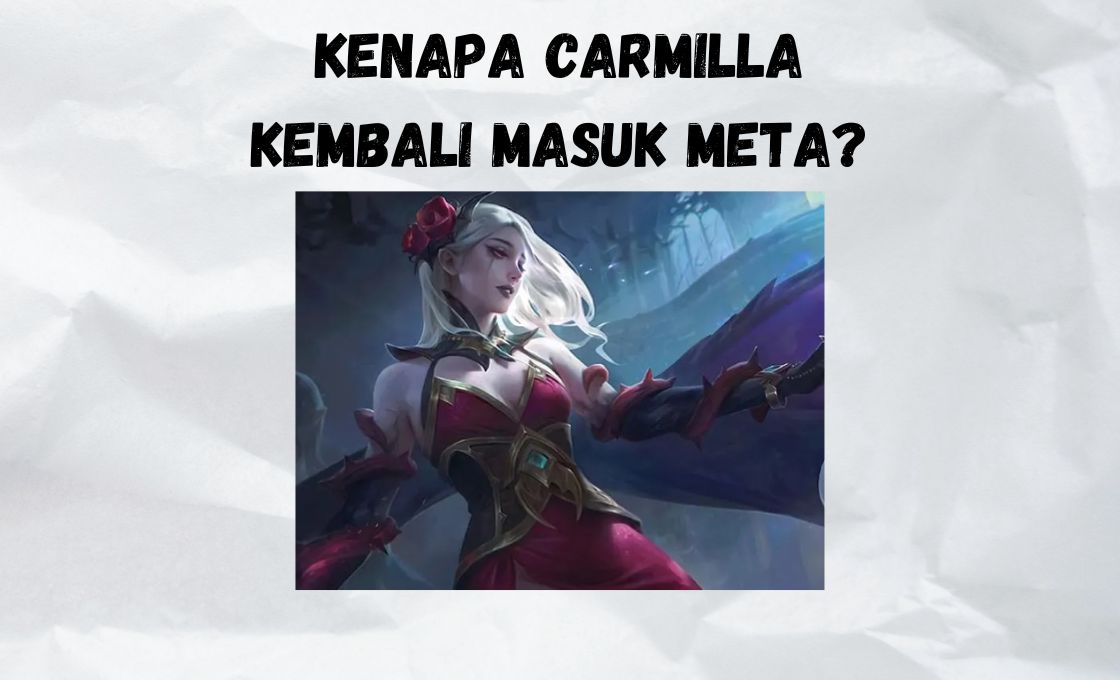 Kenapa Carmilla Kembali Masuk Meta